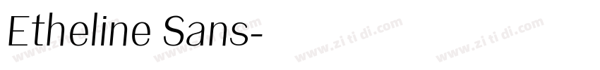 Etheline Sans字体转换